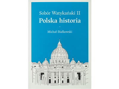 The Second Vatican Council. Polish History [PL]